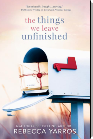 The things we leave unfinished