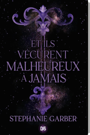 Il était une fois un cœur brisé, Tome 2 : Et ils vécurent malheureux à jamais