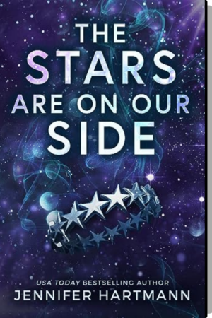 The stars are on our side