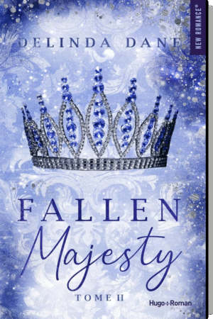 Majesty, Tome 2 : Fallen Majesty