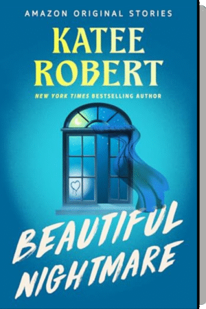 Beautiful nightmare