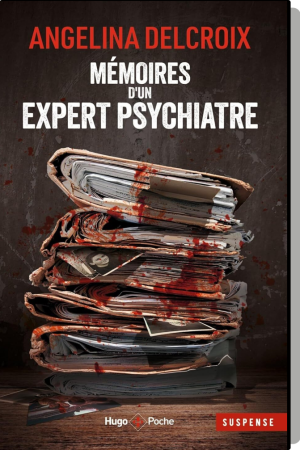 Mémoires d'un expert psychiatre