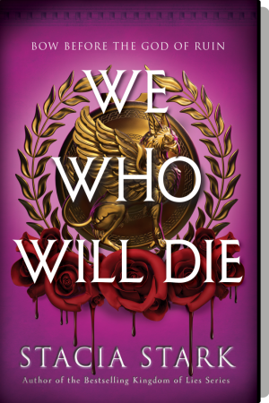 We Who Will Die