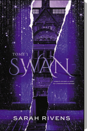 Swan, Tome 1