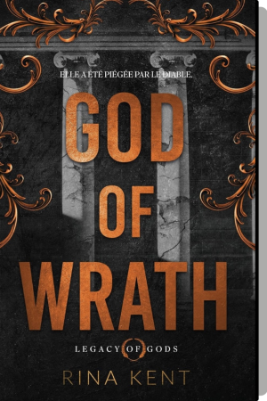 Legacy of Gods, Tome 3 : God of Wrath